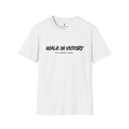 “Walk in Victory” T-shirt