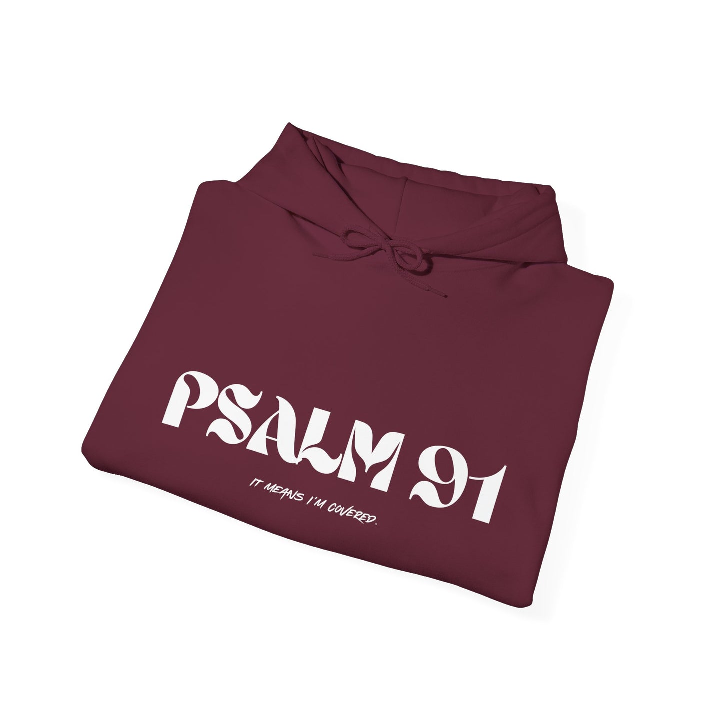 “Psalm 91” hoodie