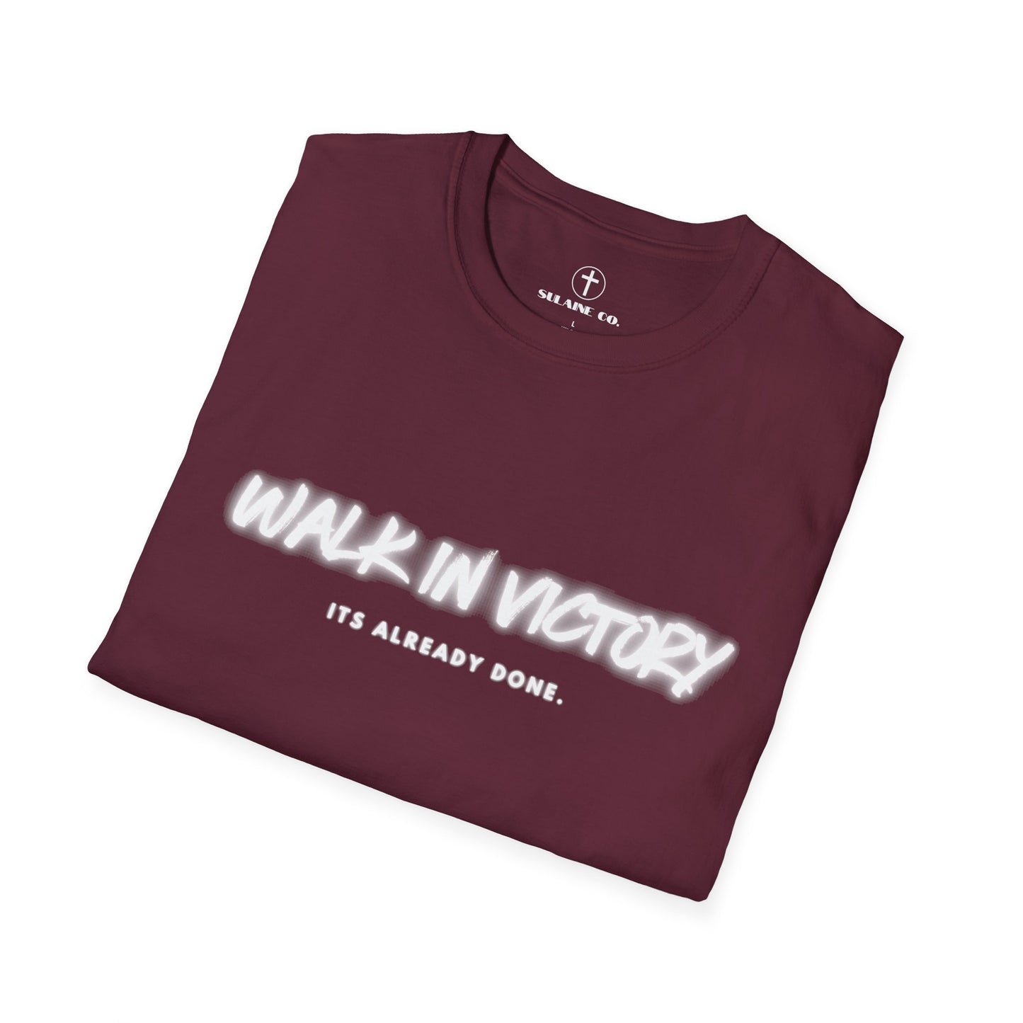 “Walk in Victory” T-shirt