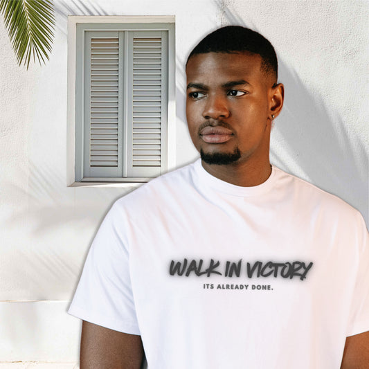 “Walk in Victory” T- shirt