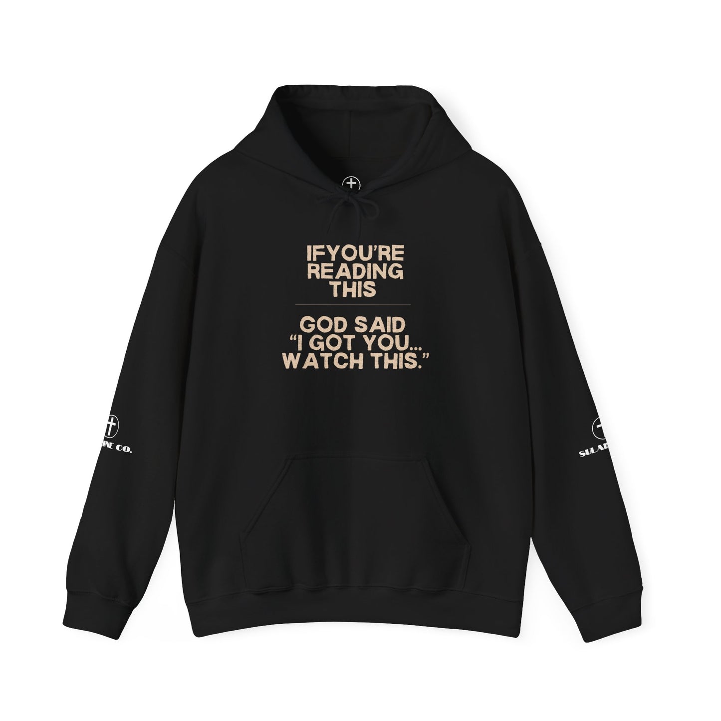 “God Said” hoodie “Watch This”