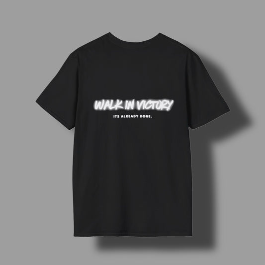 “Walk in Victory” T-shirt