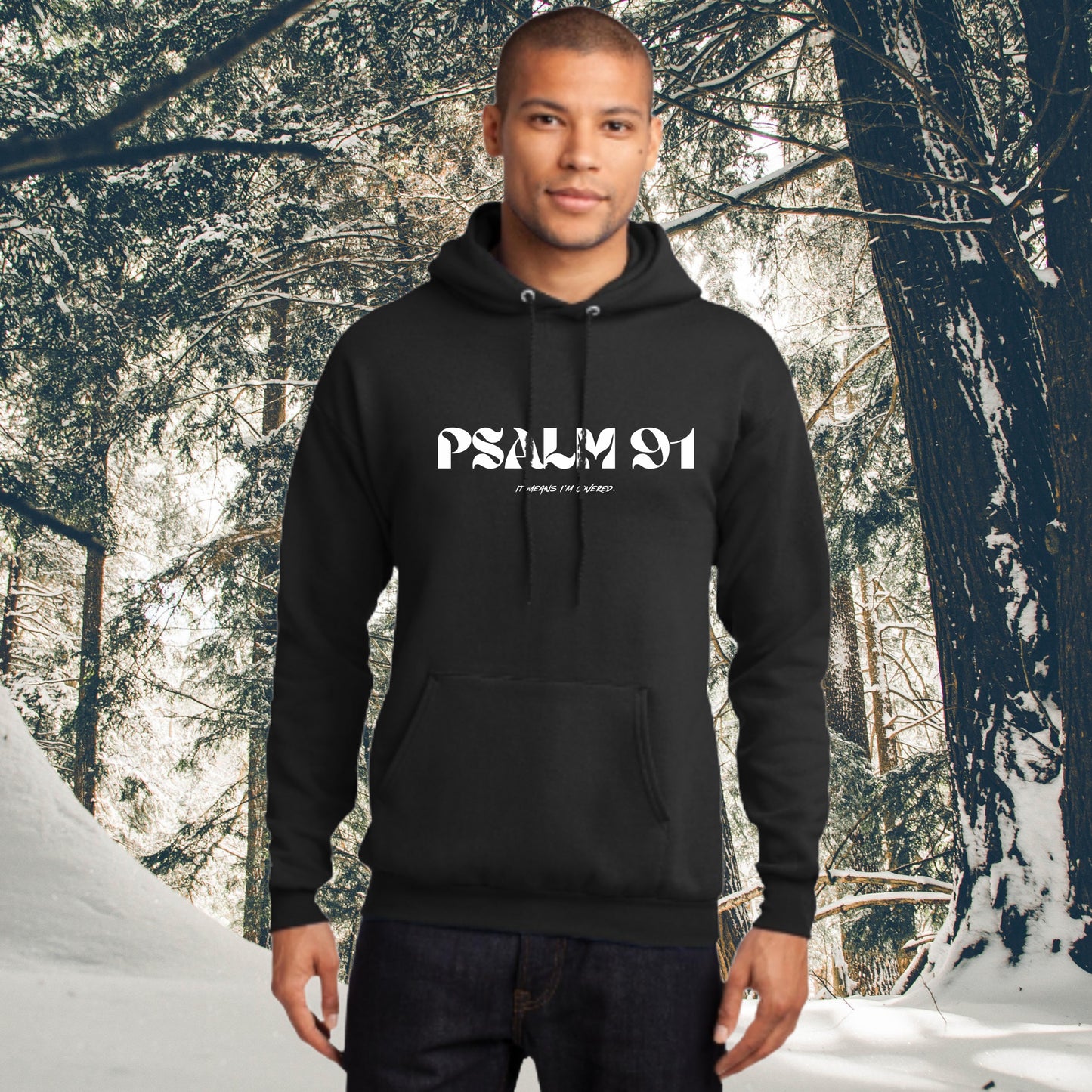 “Psalm 91” hoodie